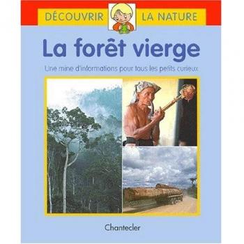 La foret vierge