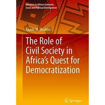 The Role of Civil Society in Africas Quest for Democratization