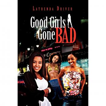 Good Girls Gone Bad