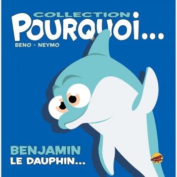 Benjamin, le dauphin