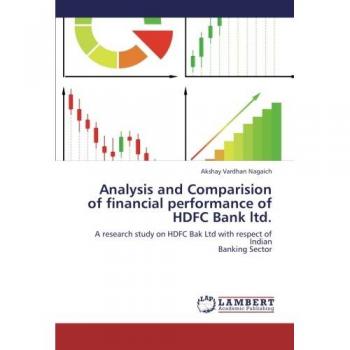 Analysis and Comparision of financial performance of HDFC Bank ltd.