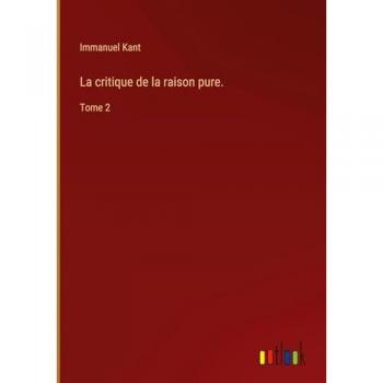Kant, Immanuel: La critique de la raison pure