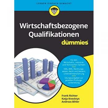 Wirtschaftsbezogene Qualifikationen für Dummies