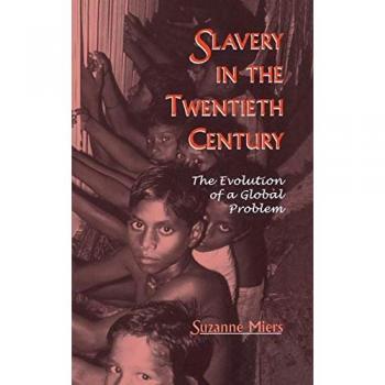 Slavery in the Twentieth Century