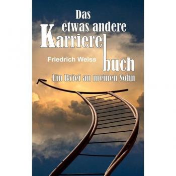 Das etwas andere Karrierebuch