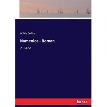 Collins, Wilkie: Namenlos