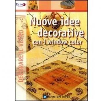 Nuove idee decorative. Ediz. illustrata