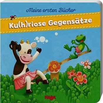 Meine ersten Bücher Ku(h)riose Gegensätze