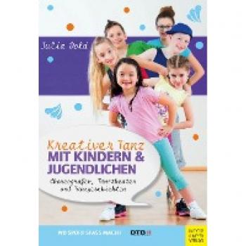Dold, Julia: Kreativer Tanz mit Kindern und Jugendlichen