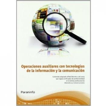 Operaciones auxiliares con tecnologias informacion