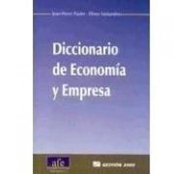 Diccionario De Economia Y Empresa