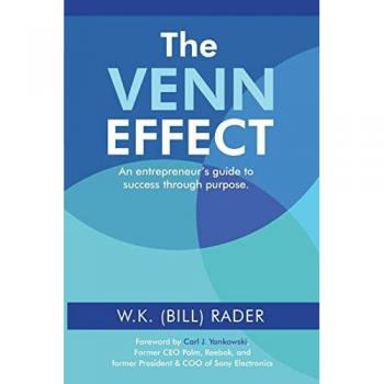 The Venn Effect: An Entrepreneur's Guide to Success Through Purpose, Second Edition