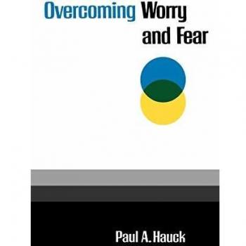Overcoming worry and fear paperback