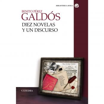 Diez novelas y un discurso (Tapa blanda con solapas).