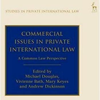 Commercial Issues in Private International Law: A Common Law Perspective