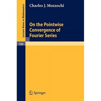 On the Pointwise Convergence of Fourier Series