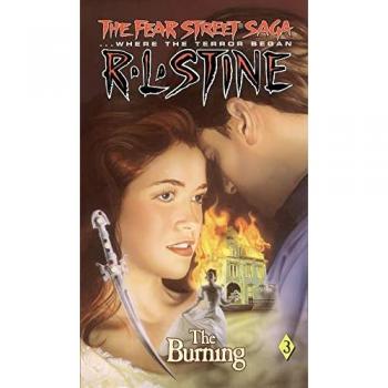The Burning (Fear Street Saga, Band 3)