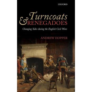 Turncoats and Renegadoes