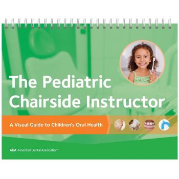 The Pediatric Chairside Instructor