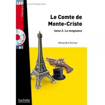 Le Comte de Monte Cristo Tome 2 + CD Audio MP3: Le comte de Monte Cristo. B1. Tome 2. Con CD Audio formato MP3: H.LECT.CLASS.