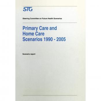 Primary Care and Home Care Scenarios 1990-2005: Scenario Report Commissioned by the Steering Committee on Future Health Scenarios