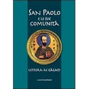 San Paolo e le sue comunità. Lettera ai Galati