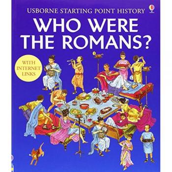 Cox, Phil Roxbee Who Were The Romans? (Starting Point History)