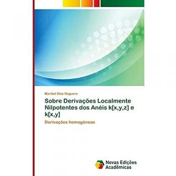 Sobre Derivações Localmente Nilpotentes dos Anéis k[x,y,z] e k[x,y]: Derivações homogéneas