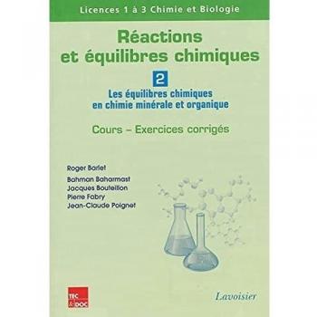 Réactions et équilibres chimiques