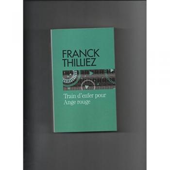 train d'enfer pour ange rouge