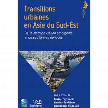 Transitions urbaines en Asie du Sud-Est