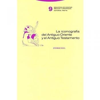 La iconografía del Antiguo Oriente y el Antiguo Testamento