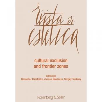 Rivista di estetica (2018). Vol. 67: Cultural exclusion and frontier zones.
