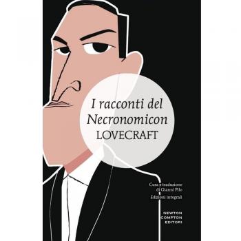 I racconti del Necronomicon. Ediz. integrale