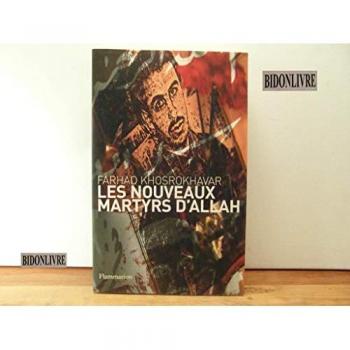 Les nouveaux martyrs d'Allah (Essais (Psn))