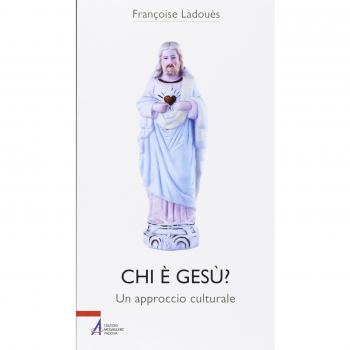 Chi è Gesù? Un approccio culturale