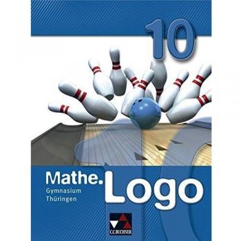 Mathe.Logo – Gymnasium Thüringen / Mathe.Logo Gymnasium Thüringen 10