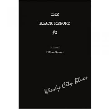 The Black Report #3: Windy City Blues