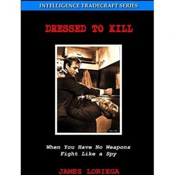 Loriega, James: DRESSED TO KILL