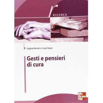 Gesti e pensieri di cura