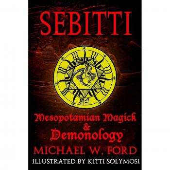 SEBITTI: Mesopotamian Magick & Demonology
