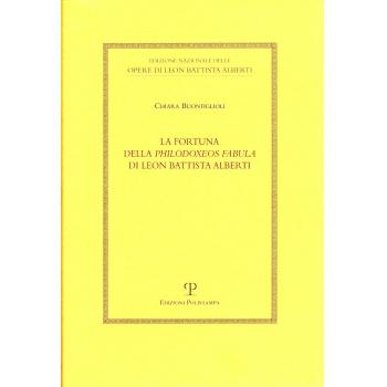 La fortuna della «Philodoxeos fabula» di Leon Battista Alberti