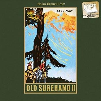 Old Surehand. Zweiter Band: mp3-Hörbuch, Band 15 der Gesammelten Werke