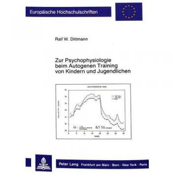 Zur Psychophysiologie beim Autogenen Training von Kindern und Jugendlichen