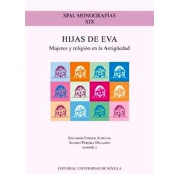 Hijas de eva. Mujeres y religión en la antigüedad
