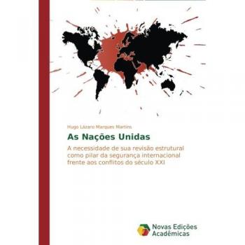 Lázaro Marques Martins, Hugo: As Nações Unidas