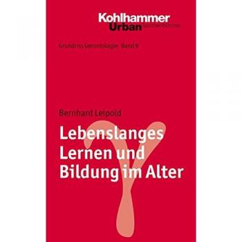 Lebenslanges Lernen und Bildung im Alter