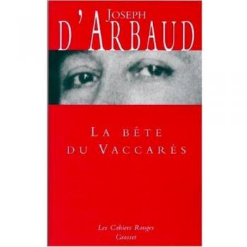 La bête du Vaccarès: (*)