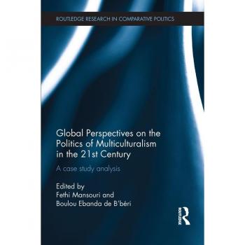 Vitalsource Technologies, Inc. Global Perspectives On The Politics Of Multiculturalism In The 21st Cen
