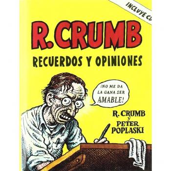 R. CRUMB RECUERDOS Y OPINIONES (+CD)